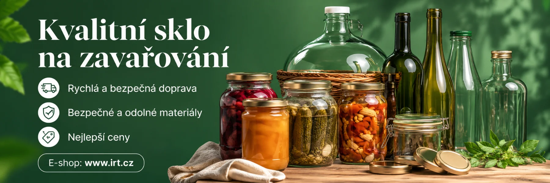 Kvalitní sklo na zavařování — E-shop IRT.cz